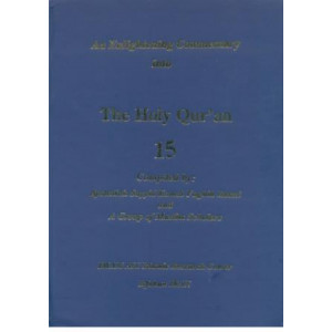 An Enlightening Commentary into The Light of The Holy Quran - Part 15