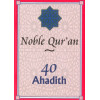 40 Ahadith: Noble Quran