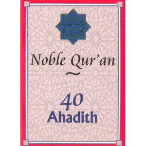 40 Ahadith: Noble Quran