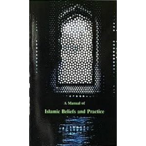 A Manual of Islamic Beliefs and Practice - Vol 2