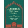 Al Murajat - A Shia - Sunni Dialogue