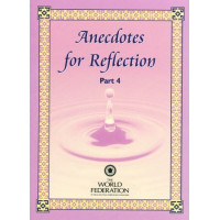 Anecdotes for Reflection - Part IV