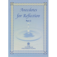 Anecdotes for Reflection - Part II