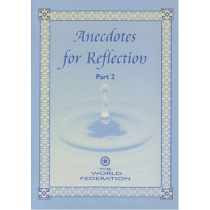 Anecdotes for Reflection - Part II