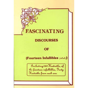 Fascinating Discourses of Fourteen Infallibles