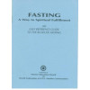 Fasting - A way to Spiritual Fulfillment