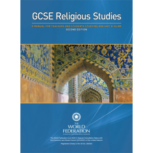 GCSE Religious Studies AQA Unit 8 ISLAM - 2nd Edition 2013