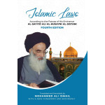 Islamic Laws - Fourth Edition - English Version of Tawdhihul Masail (With a new foreword and biography)