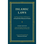 Islamic Laws - Third Edition - English Version of Tawdhihul Masail (New Annotated Translation)