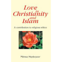 Love in Christianity and Islam