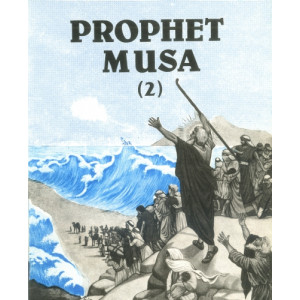 Prophet Musa - Part 2