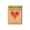 Principles of marriage and Family Ethics