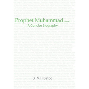 Prophet Muhammad (saww) - A Concise Biography - New Edition