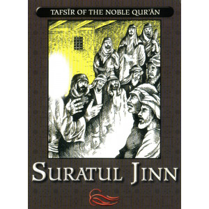 Tafsir of the Noble Quran: Suratul Jinn