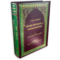 The Life of Imam Husain (as) - Research and Analysis