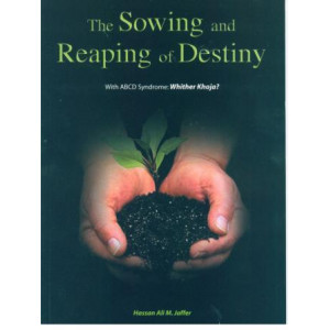 The Sowing and Reaping of Destiny