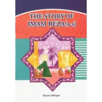 The Story of Imam Raza (as)