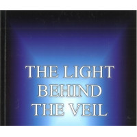 The Light Behind the Veil