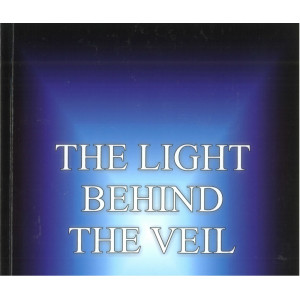 The Light Behind the Veil