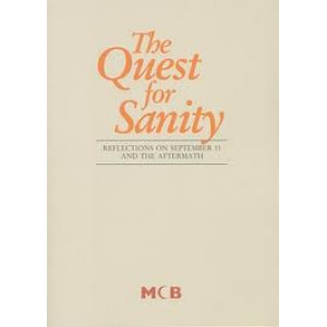 The Quest for Sanity (Reflections on September 11 and the aftermath)