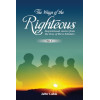 The Ways of the Righteous