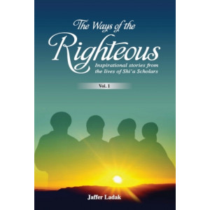 The Ways of the Righteous