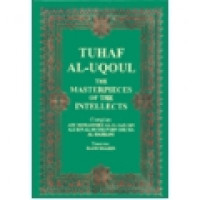 Tuhaf-al-Uqool - The Masterpieces of the Intellects