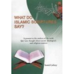 What do Islamic Scriptures Say?