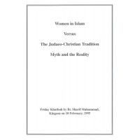 Women in Islam versus the Judaeo-Christian tradition - Myth and Reality