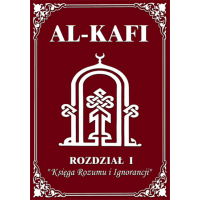 Al Kafi. Księga rozumu i ignorancji - rozdział 1 (Polish Language)