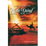 The Story of Nabi Yusuf (as)
