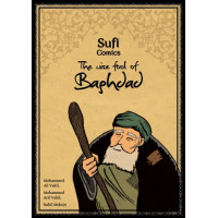 The Wise Fool of Baghdad - Sufi Comics