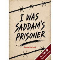 I was Saddam's Prisoner - Downloadable Version (EPUB and MOBI)