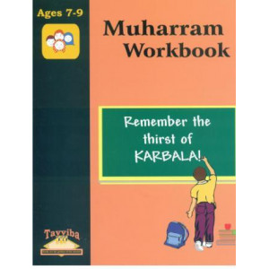 Muharram Workbook (For ages 7 to 9)