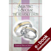 Selecting a Spouse: The Heavenly Path - Downloadable Version (EPUB and MOBI)