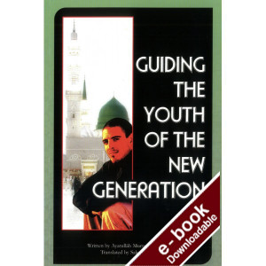 Guiding the Youth of the New Generation - Downloadable version (EPUB and MOBI)