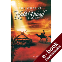 The Story of Nabi Yusuf (as) (EPUB and MOBI)